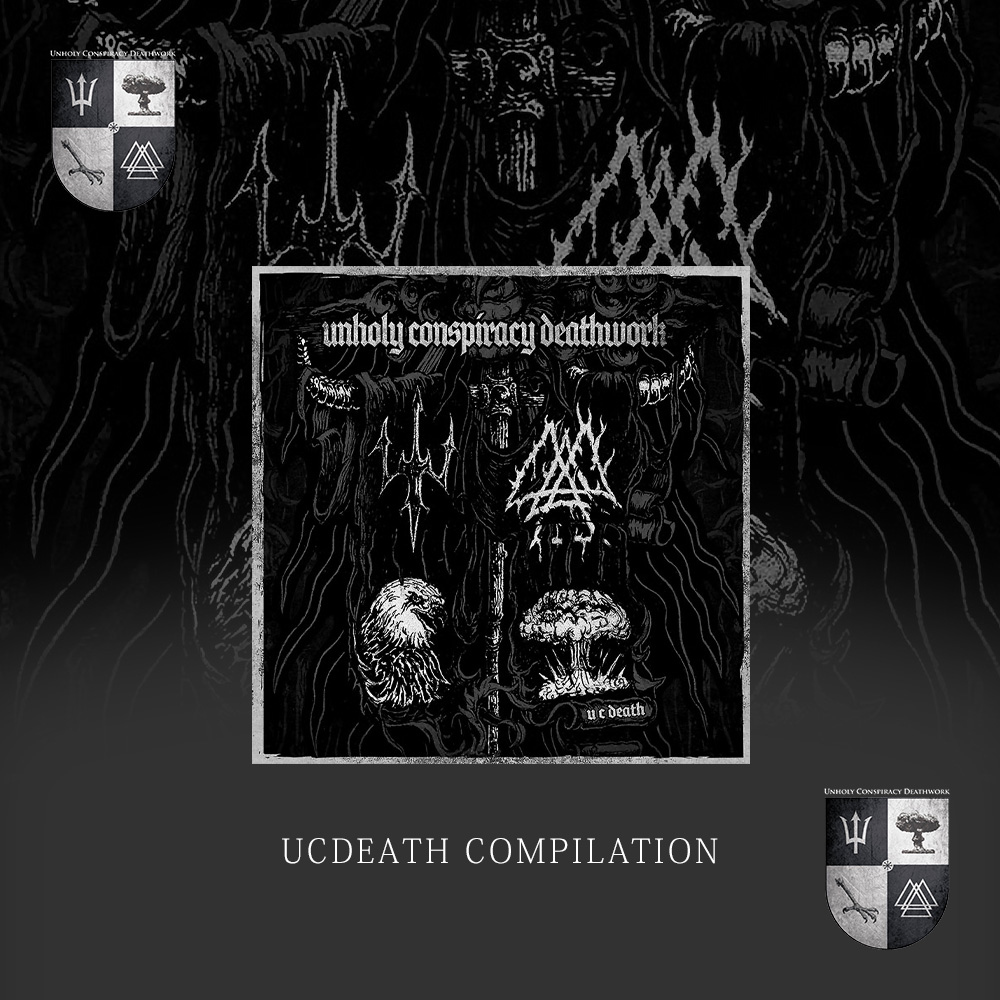 UNHOLY COSPIRACY DEATHWORK - UCDEATH COMPILATION - DIGITAL