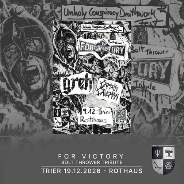 FOR VICTORY – BOLT THROWER TRIBUTE | TRIER 19.12.2026 – Rothaus, Trier